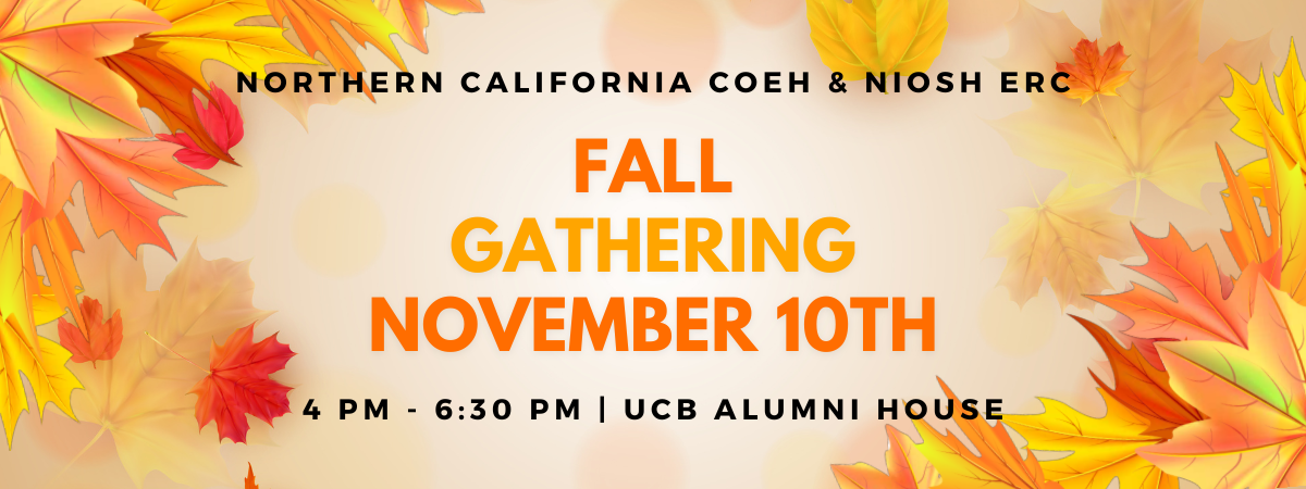 COEH Fall Gathering November 10th 4 - 6:30 PM